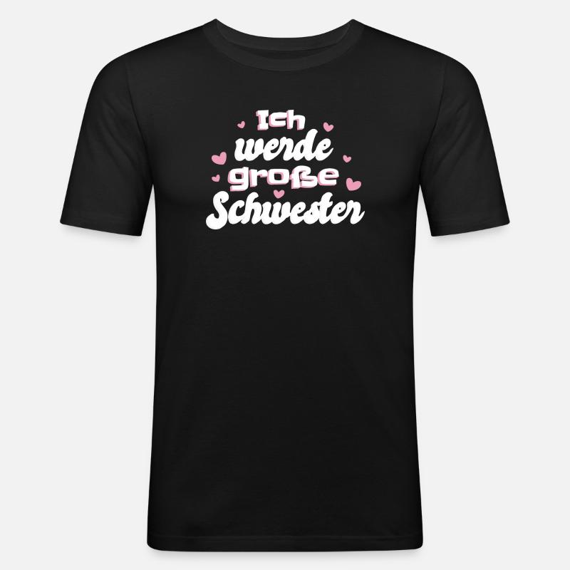 Liebevolle Schwester Botschaft - Männer Slim Fit T-Shirt - Schwarz