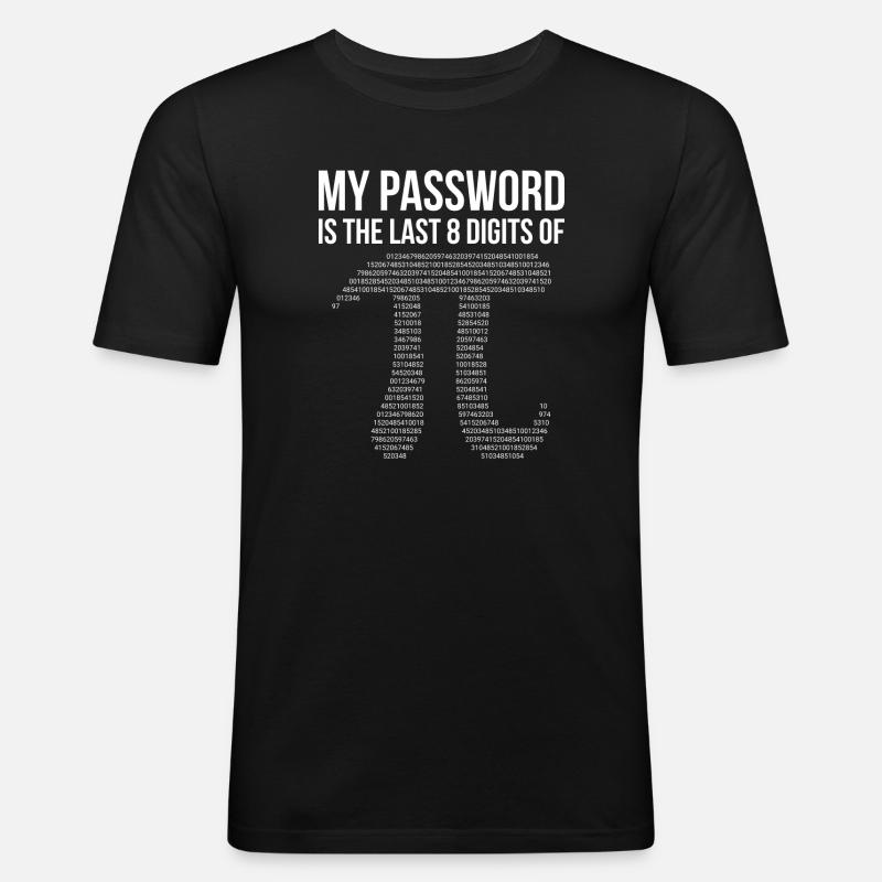 Mein Passwort - Männer Slim Fit T-Shirt - Schwarz