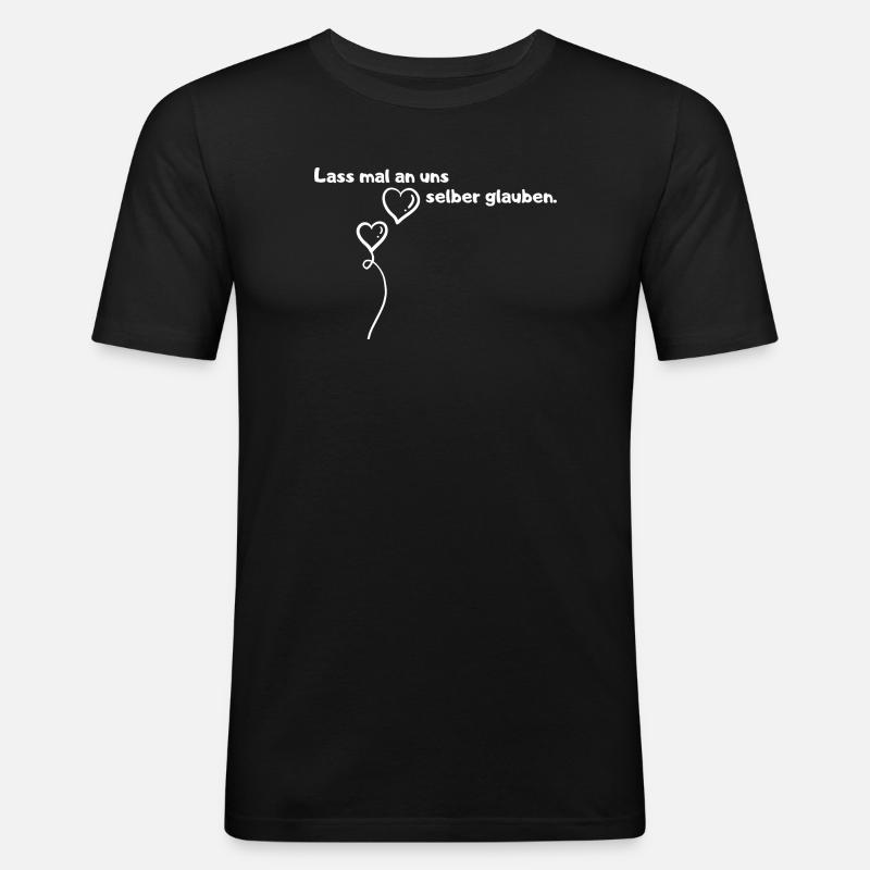 Lass an uns glauben Ballons - Männer Slim Fit T-Shirt - Schwarz