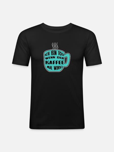 Kaffeetasse Kaffee Statement Koffein Kaffeetrinker - Männer Slim Fit T-Shirt - Schwarz
