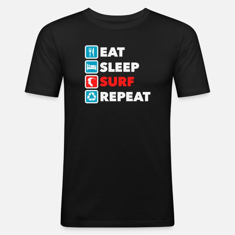 Eat Sleep Surf Repeat - Männer Slim Fit T-Shirt - Schwarz