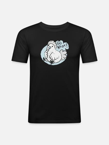 so what ? - Männer Slim Fit T-Shirt - Schwarz