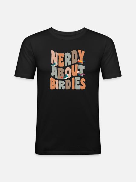 Birds Nerdy About Birdies - Men's Slim Fit T-Shirt - black