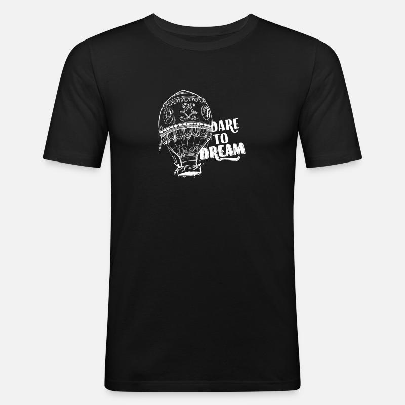 Dare To Dream - Männer Slim Fit T-Shirt - Schwarz