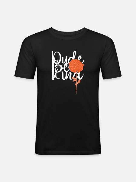 Dude Be Kind No Bullying - Men's Slim Fit T-Shirt - black