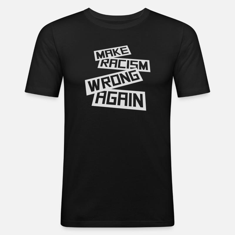 make racism wrong again - Männer Slim Fit T-Shirt - Schwarz