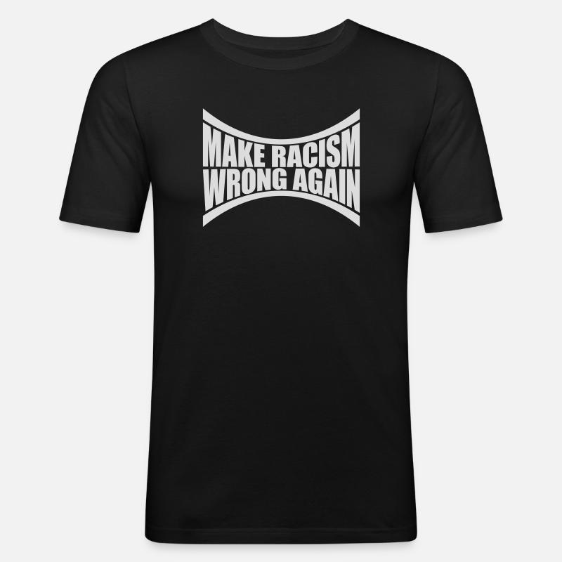 make racism wrong again - Männer Slim Fit T-Shirt - Schwarz