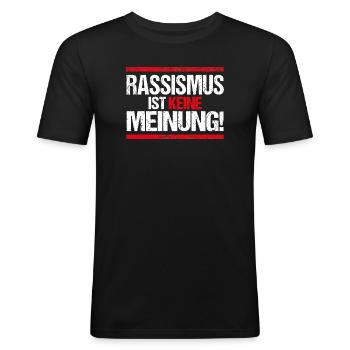Gegen Rassismus gegen Nazis pro Ausländer - Männer Slim Fit T-Shirt - Schwarz - Vorne - Nik (191cm)