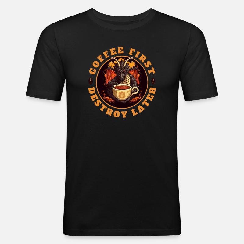 COFFEE FIRST - DESTROY LATER - Obcisła koszulka męska - czarny