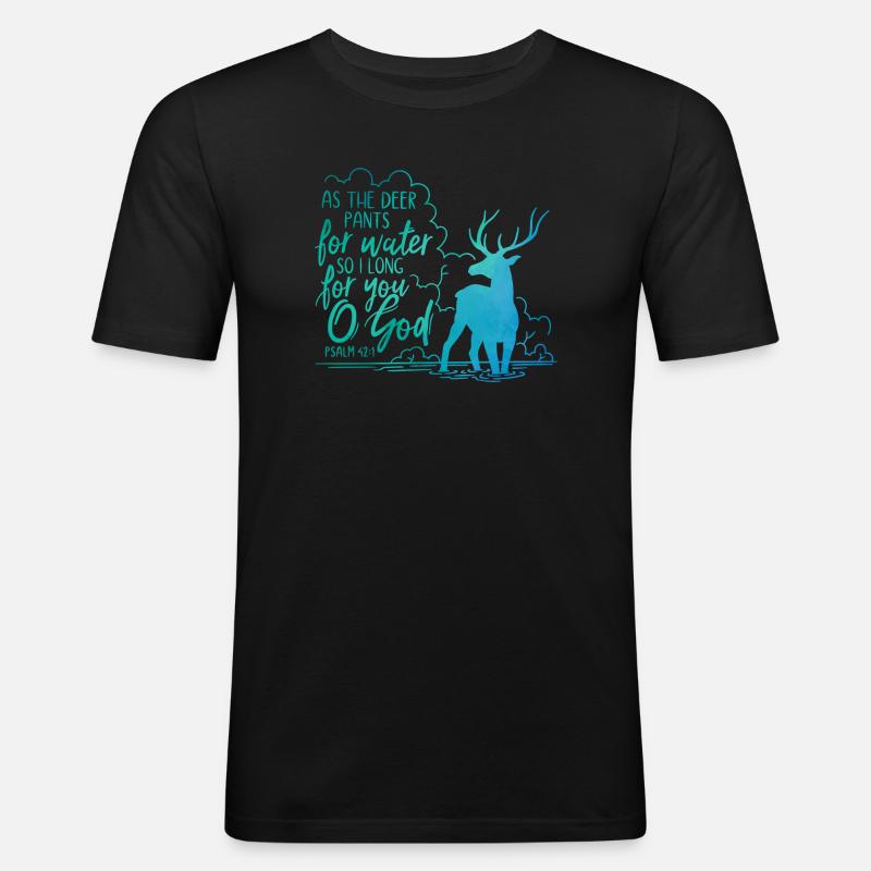 As the deer pants for water - Männer Slim Fit T-Shirt - Schwarz