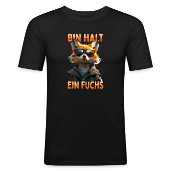 Fuchs Spruch Bin Halt Ein Fuchs Schlaue Füchse - Männer Slim Fit T-Shirt - Schwarz - Vorne - Nik (191cm)