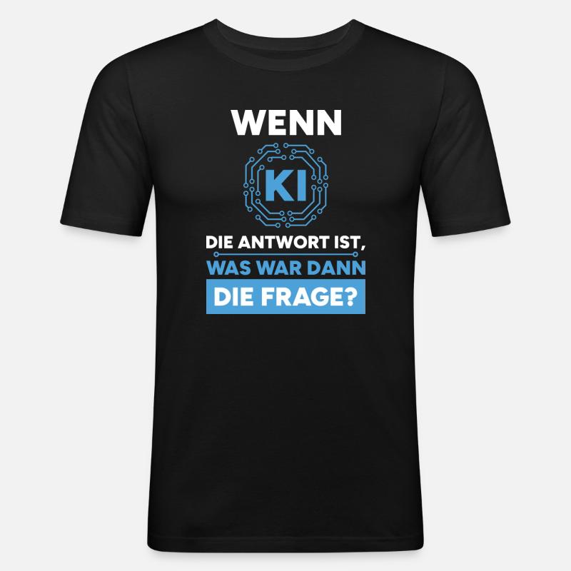Artificial Intelligence Question Answer Saying - Men's Slim Fit T-Shirt - black