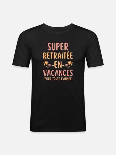 Super retraitée en vacances - T-shirt près du corps Homme - noir