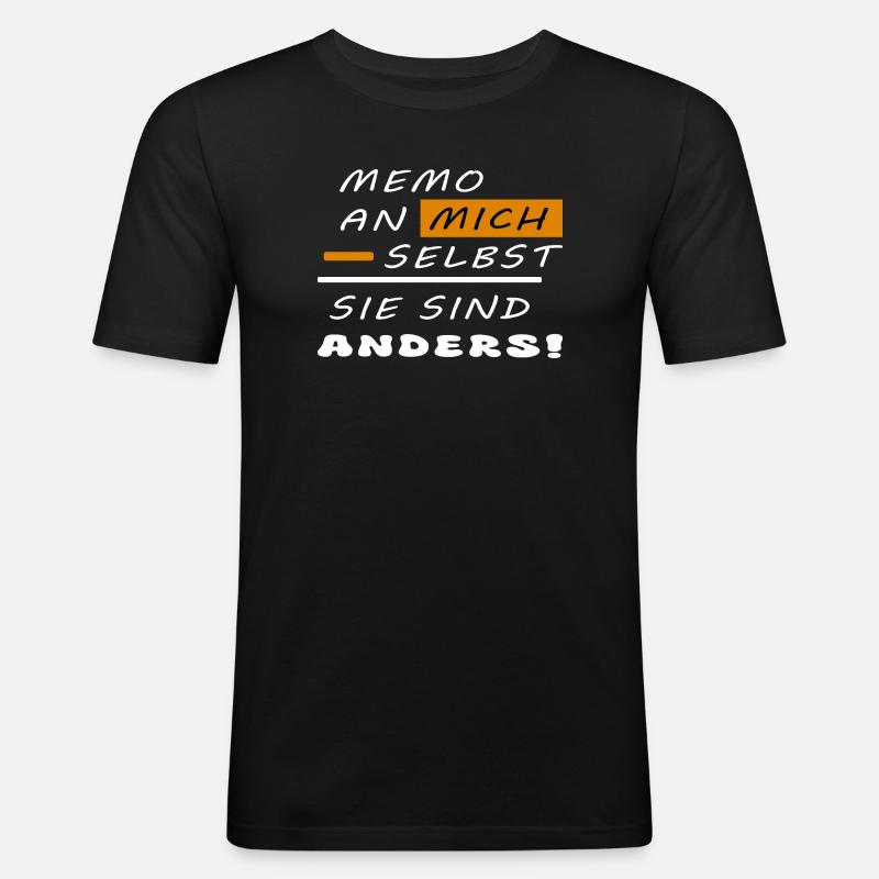 Sie sind anders ! - Männer Slim Fit T-Shirt - Schwarz