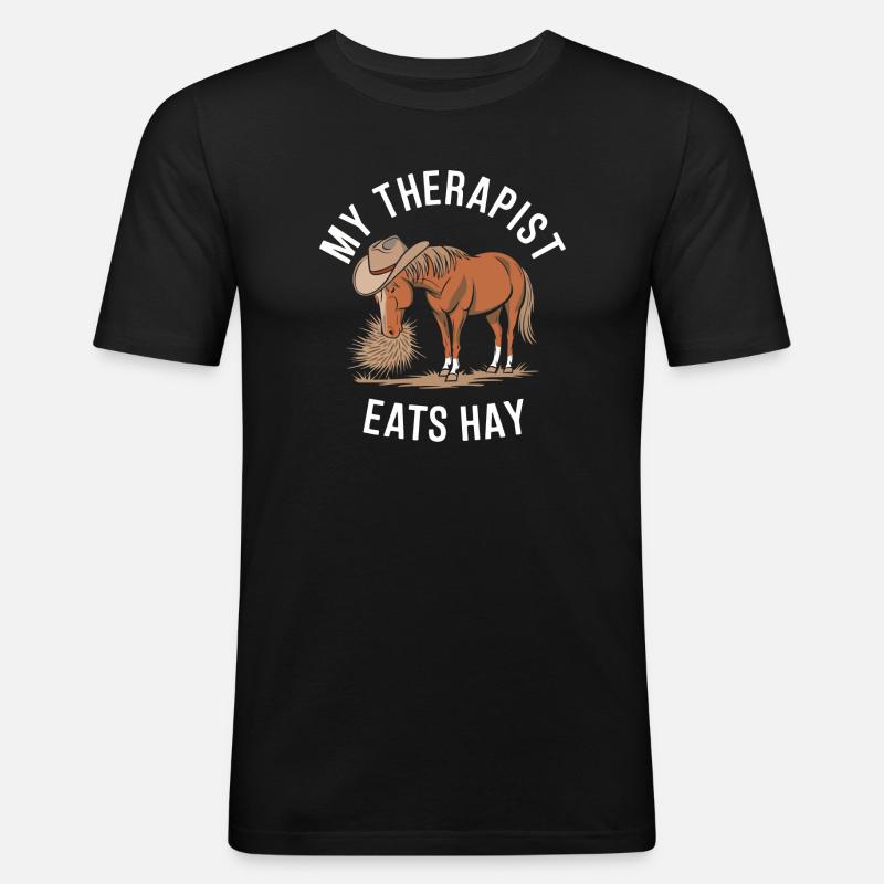 My Therapist Eats Hay - Men's Slim Fit T-Shirt - black