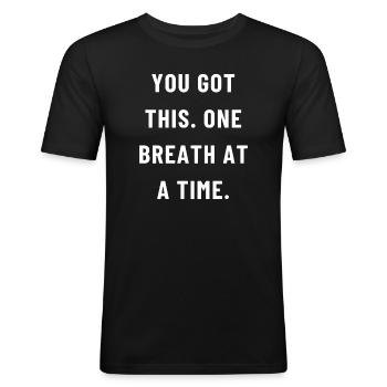 Du hast das - Männer Slim Fit T-Shirt - Schwarz - Vorne - Nik (191cm)