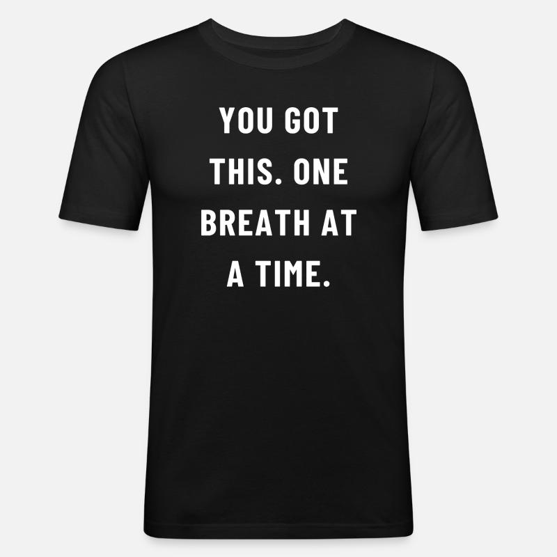 Du hast das - Männer Slim Fit T-Shirt - Schwarz