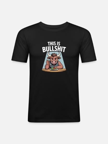 This Is Bullshit Salad Edition - Men's Slim Fit T-Shirt - black