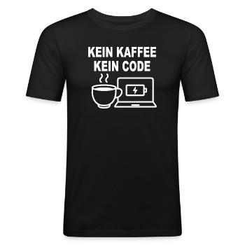 Kein Kaffee Kein Code – Funny Programmer Design - Men's Slim Fit T-Shirt - black - Front - Nik (191cm)