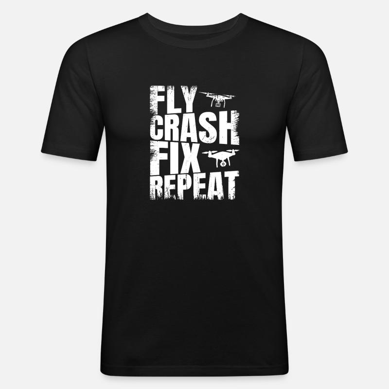 Fly_Crash_Fix_Repeat - Männer Slim Fit T-Shirt - Schwarz