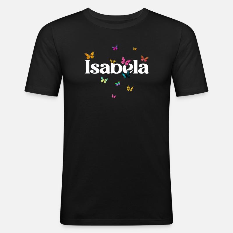Schöner Mädchenname mit Schmetterlingen ISABELA - Männer Slim Fit T-Shirt - Schwarz