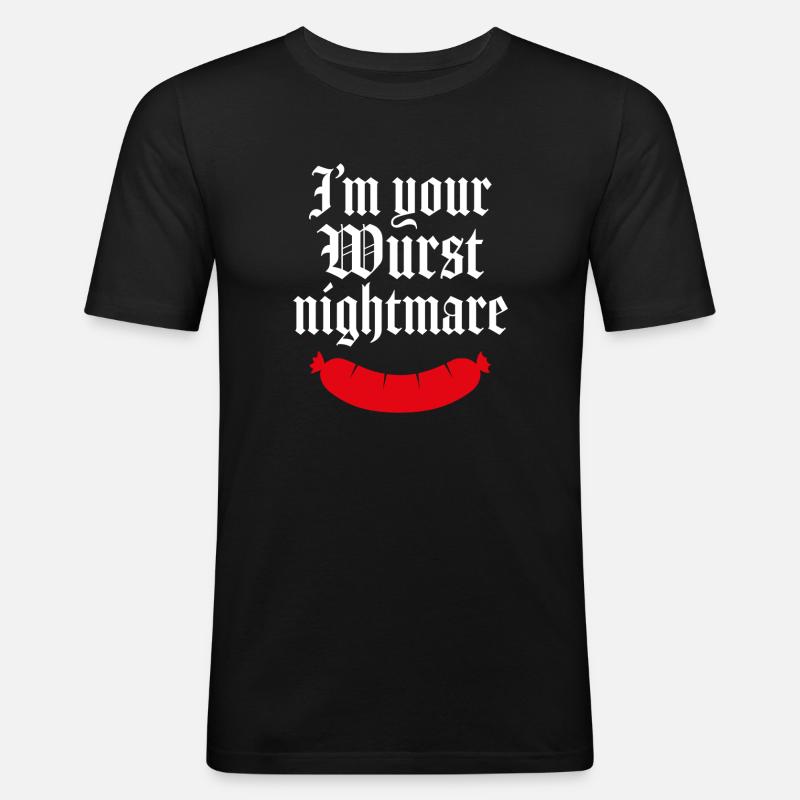 Ich bin dein wurstigster Albtraum - Männer Slim Fit T-Shirt - Schwarz