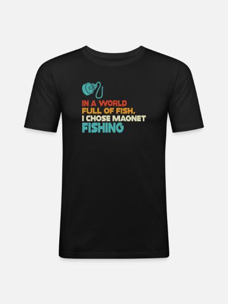 Neodymium Magnet Fishing Magnetic Fisher - Men's Slim Fit T-Shirt - black