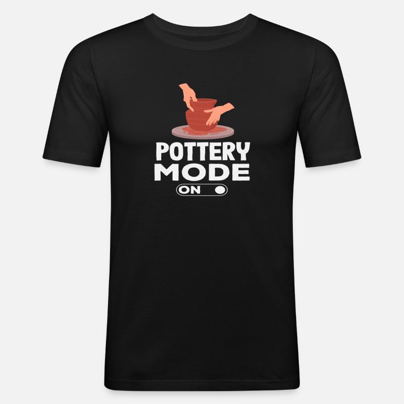 Pottery Mode On Being Creative - Men's Slim Fit T-Shirt - black