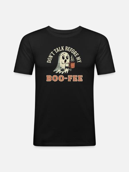 Spooky Ghost with Coffee Quote - Men's Slim Fit T-Shirt - black