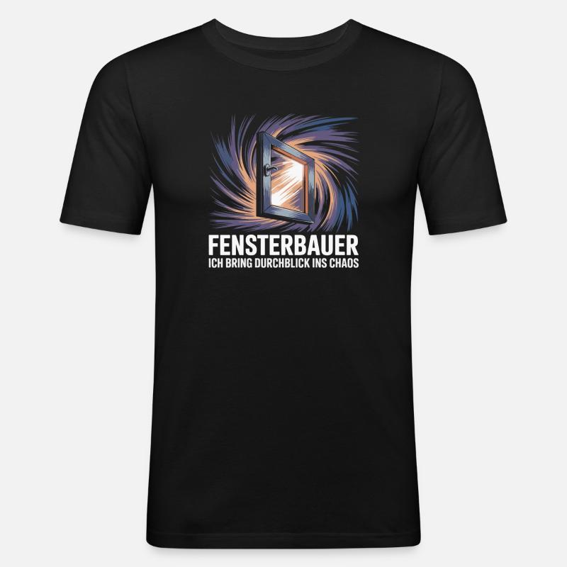 Fensterbauer - Männer Slim Fit T-Shirt - Schwarz
