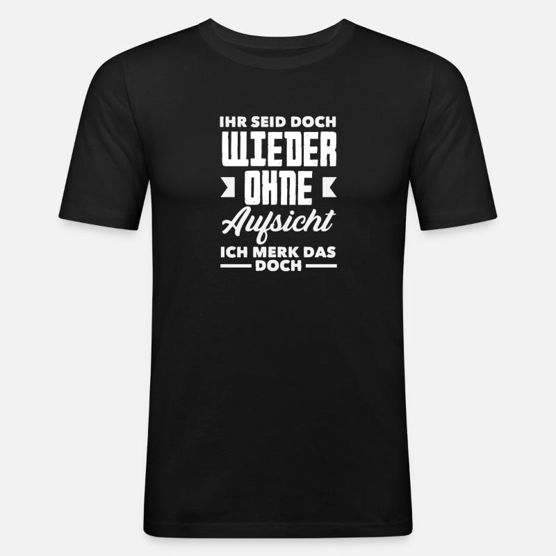 Again without supervision – sarcasm - Men's Slim Fit T-Shirt - black