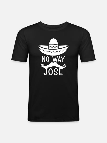 No Way Jose Sombrero - Men's Slim Fit T-Shirt - black