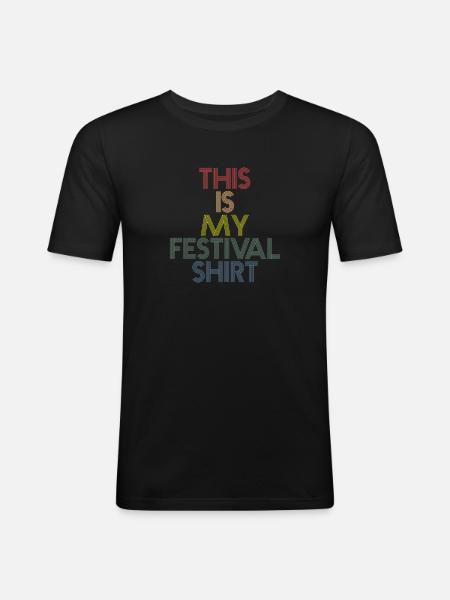 This is my Festival Shirt - Männer Slim Fit T-Shirt - Schwarz