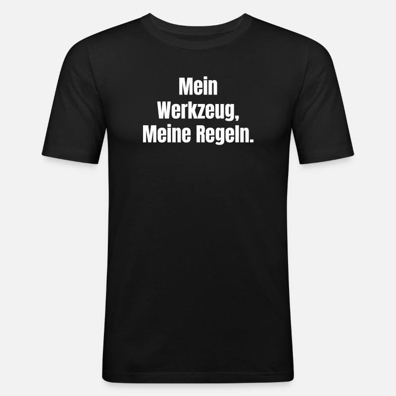 My Tools My Rules - Men's Slim Fit T-Shirt - black