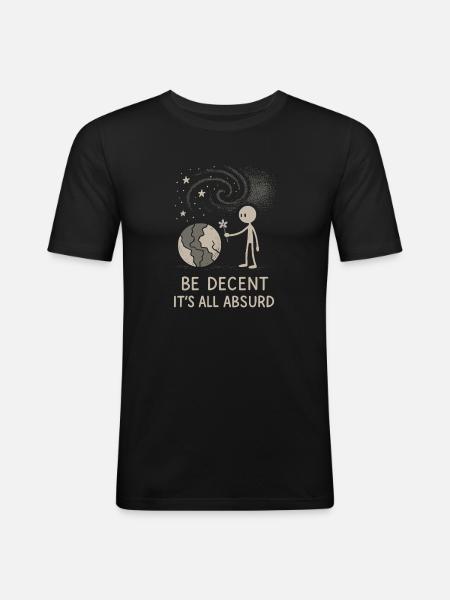 Ethical nihilism, existential humor, - Men's Slim Fit T-Shirt - black