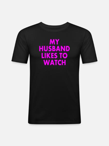 Mon mari aime regarder - T-shirt près du corps Homme - noir