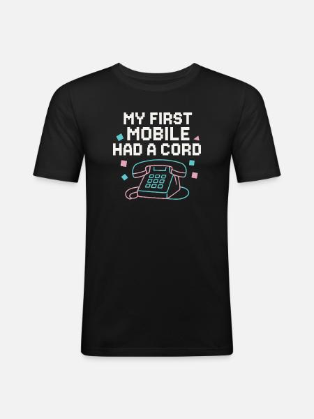 My first phone had a cable - Men's Slim Fit T-Shirt - black