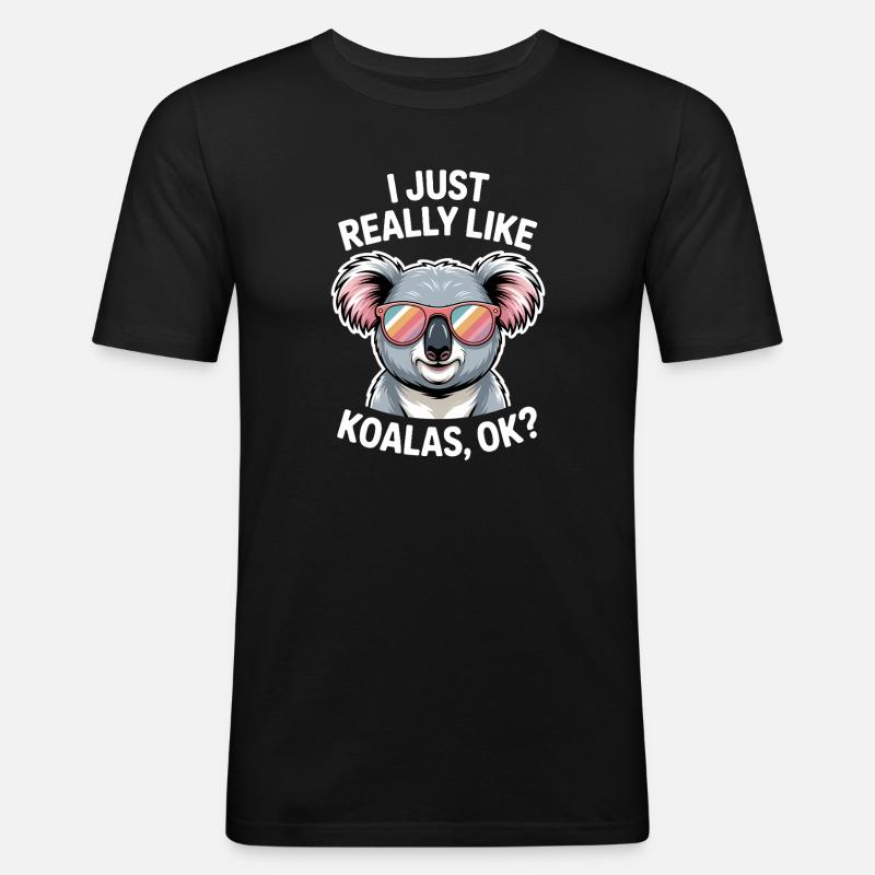 Koala Spruch Koalas Lustiges Koala Geschenk - Männer Slim Fit T-Shirt - Schwarz