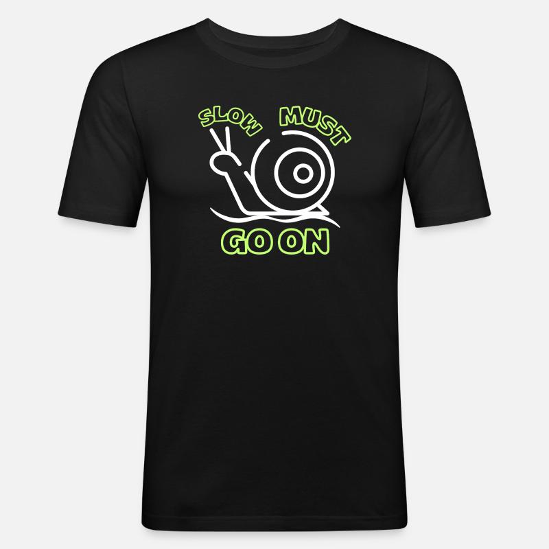 Langsam muss weitergehen - Männer Slim Fit T-Shirt - Schwarz