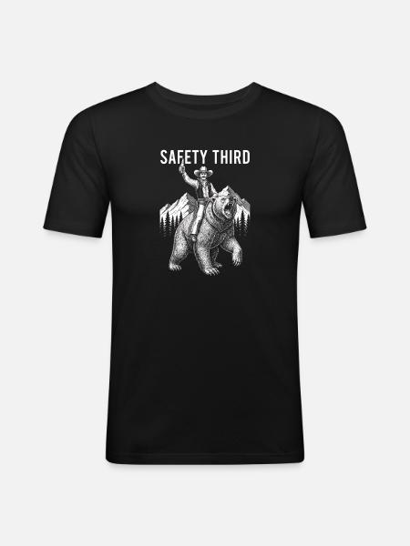 Safety Third Funny Sarcastic Cowboy Safety - Men's Slim Fit T-Shirt - black