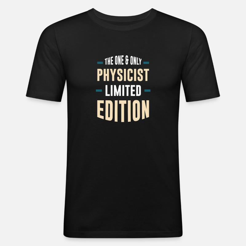 Einziger Physiker Limited Edition - Männer Slim Fit T-Shirt - Schwarz