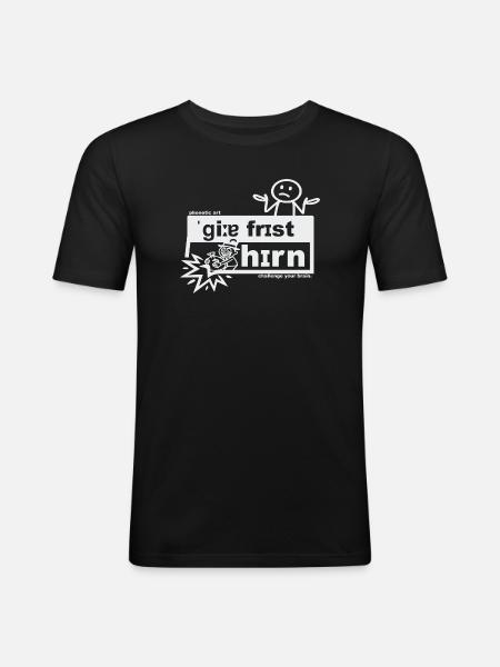 Greed eats the brain - phonetic art - Men's Slim Fit T-Shirt - black