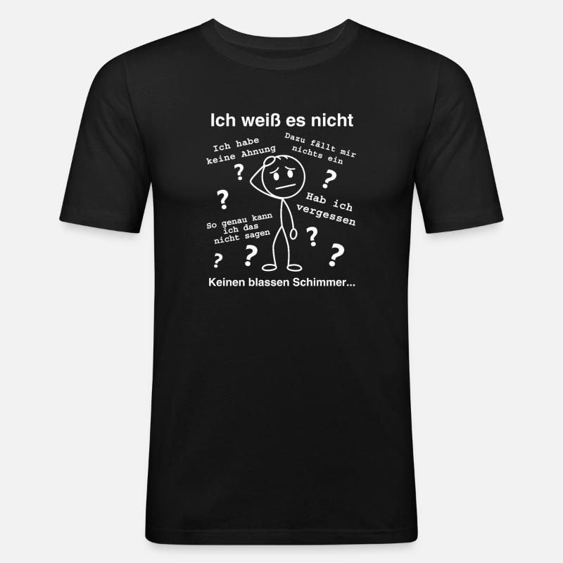 I don't know - Perplexed stick figure - Men's Slim Fit T-Shirt - black