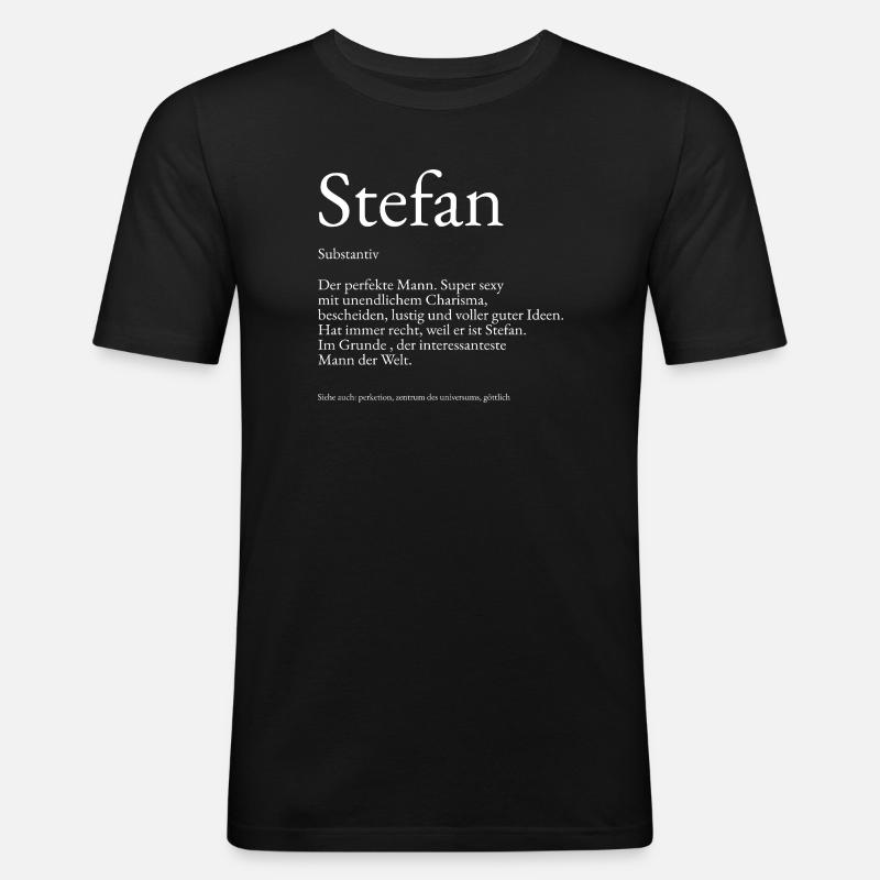 Stefan Dictionary Explanation First name Stefan - Men's Slim Fit T-Shirt - black