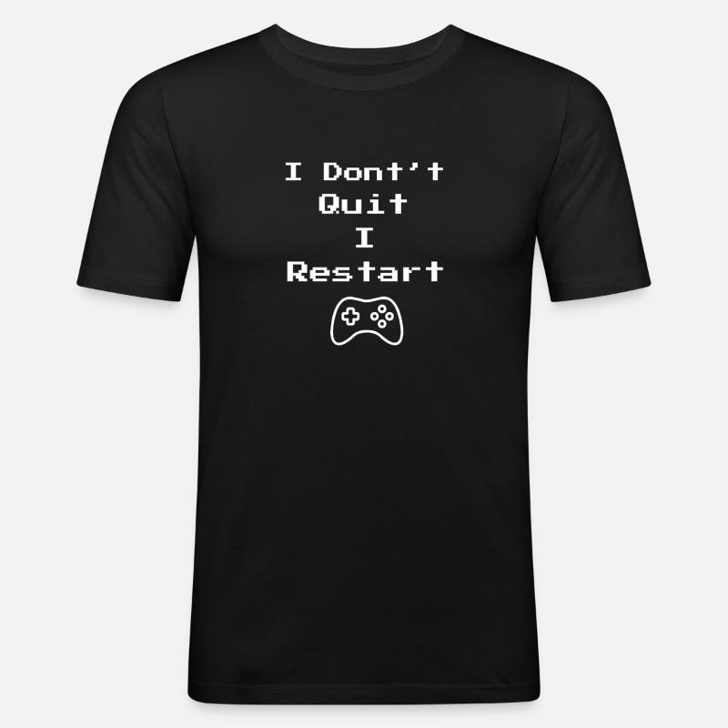 I Don't Quit I Restart - Männer Slim Fit T-Shirt - Schwarz