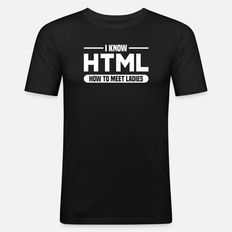 HTML Humor Code Programmierer Spruch - Männer Slim Fit T-Shirt - Schwarz