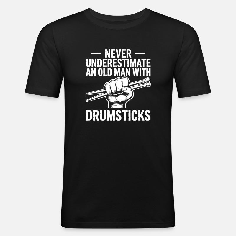 Drummer Spruch Lustiges Schlagzeuger Geschenk - Männer Slim Fit T-Shirt - Schwarz