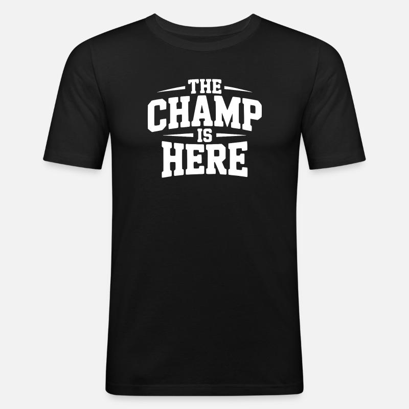 Der Champion ist da - Männer Slim Fit T-Shirt - Schwarz