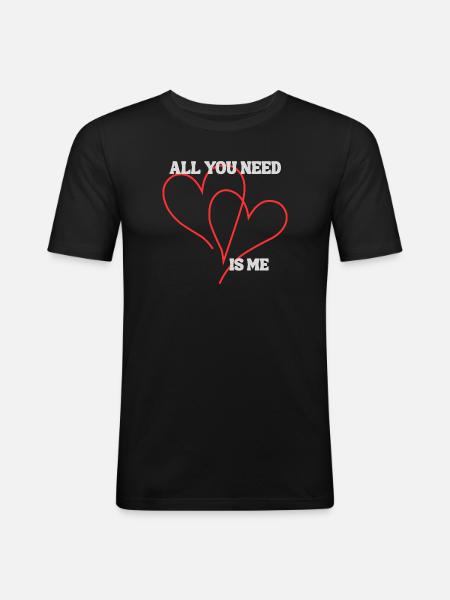 All you need - Men's Slim Fit T-Shirt - black