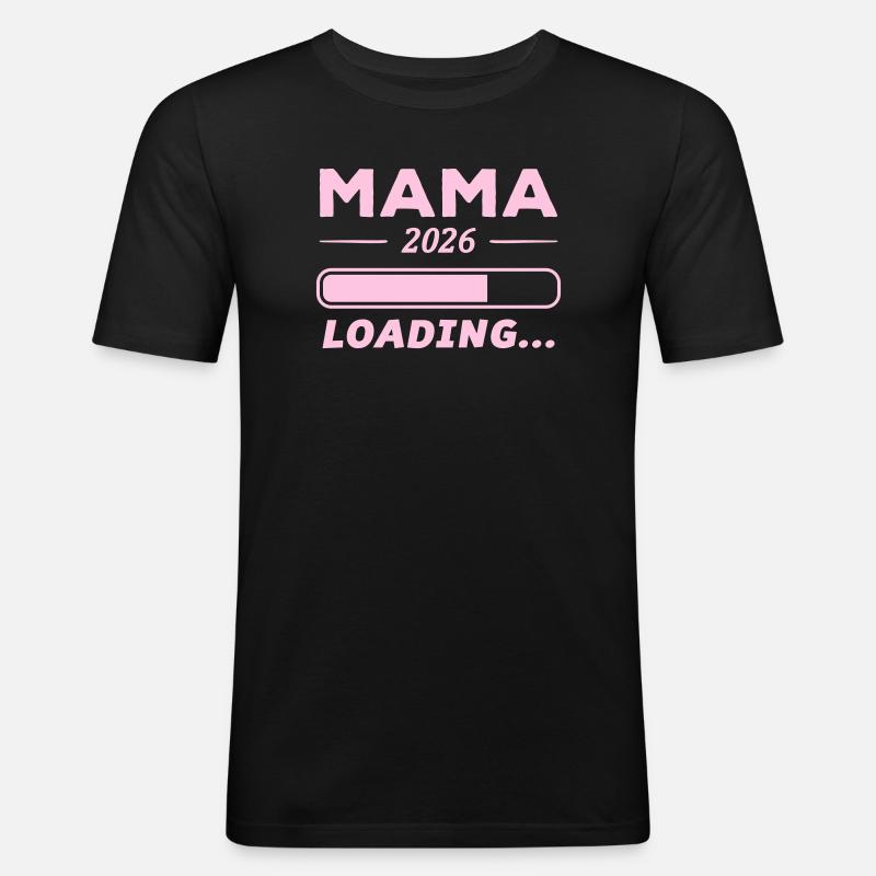 Mama 2026 Loading... - Männer Slim Fit T-Shirt - Schwarz